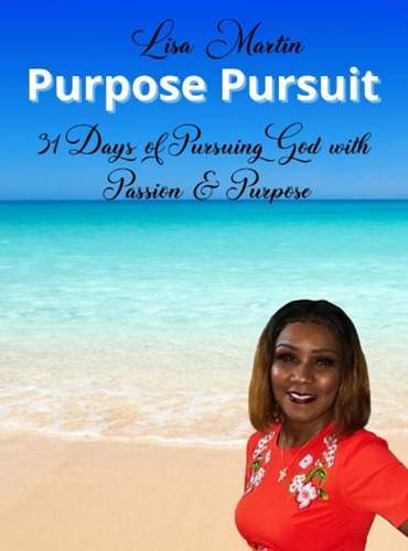 Purpose Pursuit by Lisa Martin